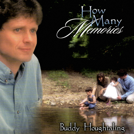 Buddy Houghtaling and How Many Memories
